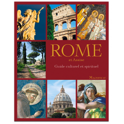 Rome et Assise - Guide culturel et spirituel