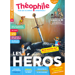 Théophile n°6 Les Héros